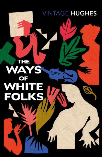 The Ways of White Folks (eBook, ePUB)