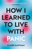 How I Learned to Live With Panic (eBook, ePUB)