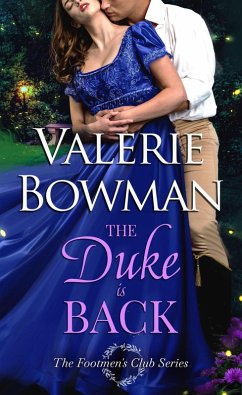 The Duke is Back (The Footmen's Club, #6) (eBook, ePUB) - Bowman, Valerie