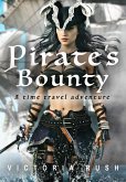 Pirate's Bounty: A Time Travel Adventure (Erotic Fantasy, #1) (eBook, ePUB)