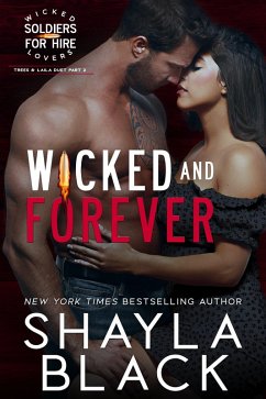 Wicked and Forever (Trees & Laila, Part Two) (eBook, ePUB) - Black, Shayla