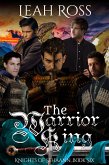 The Warrior King (Knights of Sehaann, #6) (eBook, ePUB)