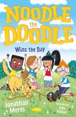 Noodle the Doodle Wins the Day (eBook, ePUB)