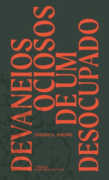 Devaneios ociosos de um desocupado (eBook, ePUB) Devaneios ociosos de um desocupado (eBook, ePUB)