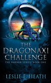 The Dragonaxi Challenge (The Hakkan Series, #1) (eBook, ePUB)
