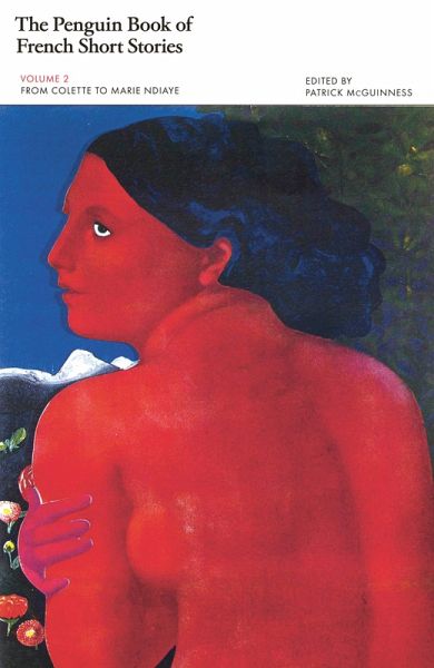 The Penguin Book of French Short Stories: 2 (eBook, ePUB) The Penguin Book of French Short Stories: 2 (eBook, ePUB)