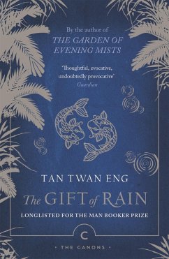 The Gift of Rain (eBook, ePUB) - Eng, Tan Twan