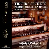 Tiroirs Secrets-Franz.Orgelraritäten