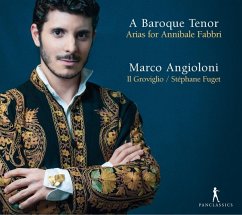 A Baroque Tenor-Arias For Annibale Fabbri - Angioloni,Marco/Fuget,Stéphane/Il Groviglio