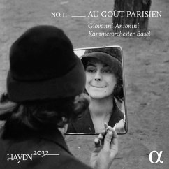Haydn 2032-Vol.11: Au Goût Parisien - Antonini,Giovanni/Kammerorchester Basel