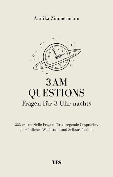 3 AM Questions - Fragen für 3 Uhr nachts (eBook, PDF) 3 AM Questions - Fragen für 3 Uhr nachts (eBook, PDF)