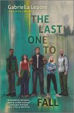 The Last One to Fall (eBook, ePUB) The Last One to Fall (eBook, ePUB)