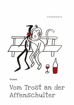 Vom Trost an der Affenschulter - Chaddanta