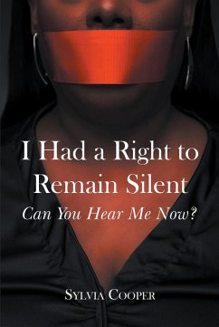 I Had a Right to Remain Silent (eBook, ePUB)