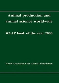 Animal Production and Animal Science Worldwide: Waap Book of the Year 2006