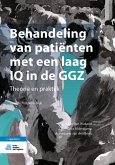 Behandeling van patiënten met een laag IQ in de GGZ (eBook, PDF)