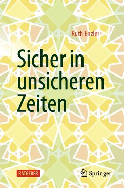 Sicher in unsicheren Zeiten (eBook, PDF) - Enzler, Ruth