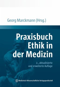 Praxisbuch Ethik in der Medizin (eBook, PDF)