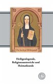 Heiligenlegende, Religionsunterricht und Heimatkunde (eBook, ePUB)