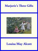 Marjorie's Three Gifts (eBook, ePUB) Marjorie's Three Gifts (eBook, ePUB)