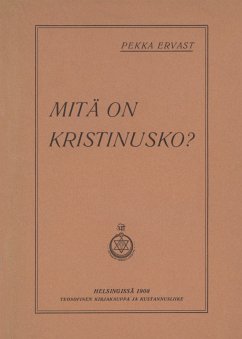 Mitä on kristinusko? (eBook, ePUB)