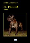 El Perro (eBook, ePUB)