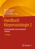 Handbuch Körpersoziologie 2 (eBook, PDF)