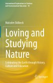 Loving and Studying Nature (eBook, PDF)
