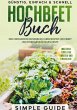 Hochbeet Buch: Der umfassende Ratgeber... - Bild 1