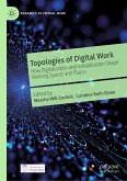 Topologies of Digital Work (eBook, PDF)