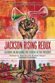 Jackson Rising Redux (eBook, ePUB)