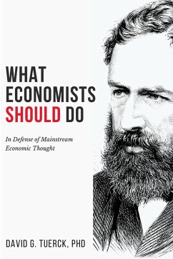 What Economists Should Do (eBook, ePUB)