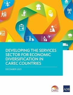 Developing the Services Sector for Economic Diversification in CAREC Countries - Asian Development Bank