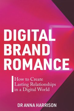 Digital Brand Romance (eBook, ePUB)