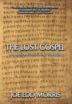 The Lost Gospel - Morris, Joe Edd