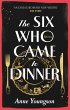 The Six Who Came to Dinner (eBook, ePUB) - Bild 1