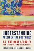 Understanding Presidential Doctrines (eBook, ePUB)