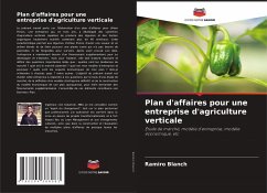 Plan d'affaires pour une entreprise d'agriculture verticale - Blanch, Ramiro