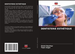 DENTISTERIE ESTHÉTIQUE - Nazirkar, Girish;Sagar, Tejas