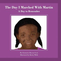 The Day I Marched With Martin - Byrom Scott, Glynnette