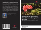 Pelargonium graveolens. Benefits and therapeutic virtues