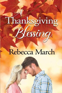 A Thanksgiving Blessing - March, Rebecca