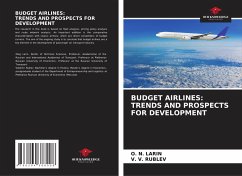 BUDGET AIRLINES: TRENDS AND PROSPECTS FOR DEVELOPMENT - LARIN, O. N.;RUBLEV, V. V.
