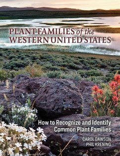 Plant Families of the Western United States - Dawson, Carol; Krening, Phil