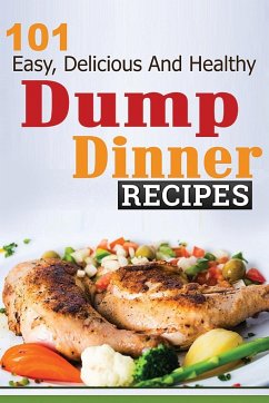 101 Dump Dinner Recipes - Ferguson, Ruth