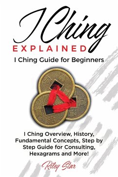 I Ching Explained - Star, Riley