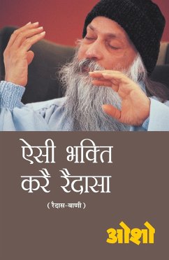 Aishi Bhakti Kare Raidasa - Osho