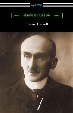 Time and Free Will - Bergson, Henri