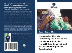 Cover Monographie über die Verbriefung von Covid-19 als globale Bedrohung der menschlichen Sicherheit und als Tragödie der globalen Gemeinschaft