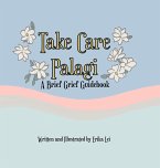 Take Care Palagi